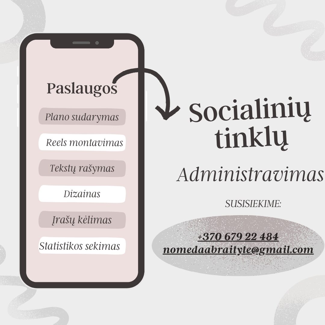 Socialinių tinklų administravimas / reel / UGC kūrimas