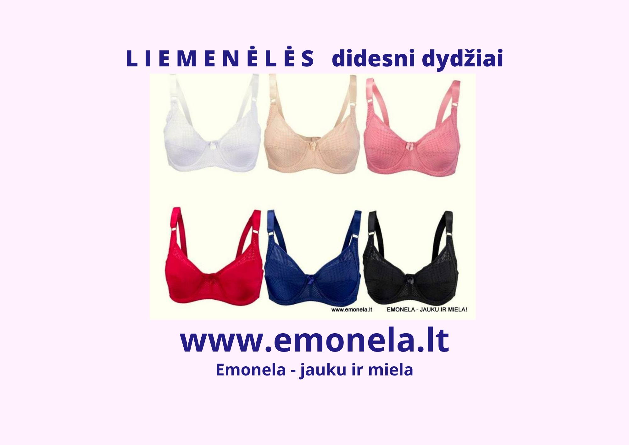 Liemenėlės moteriškos, didesni dydžiai 5-9 €